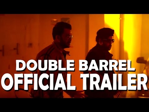 Double Barrel - "Eratta Kuzhal" (Malayalam Feature Film 2015)